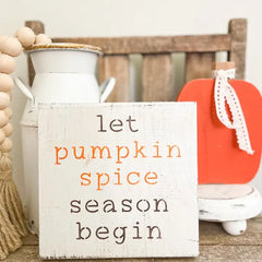 Pumpkin Spice Sighn