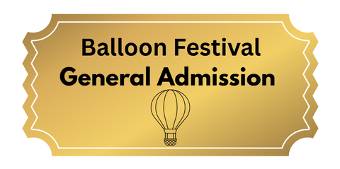 Balloon Festival General Adnmission